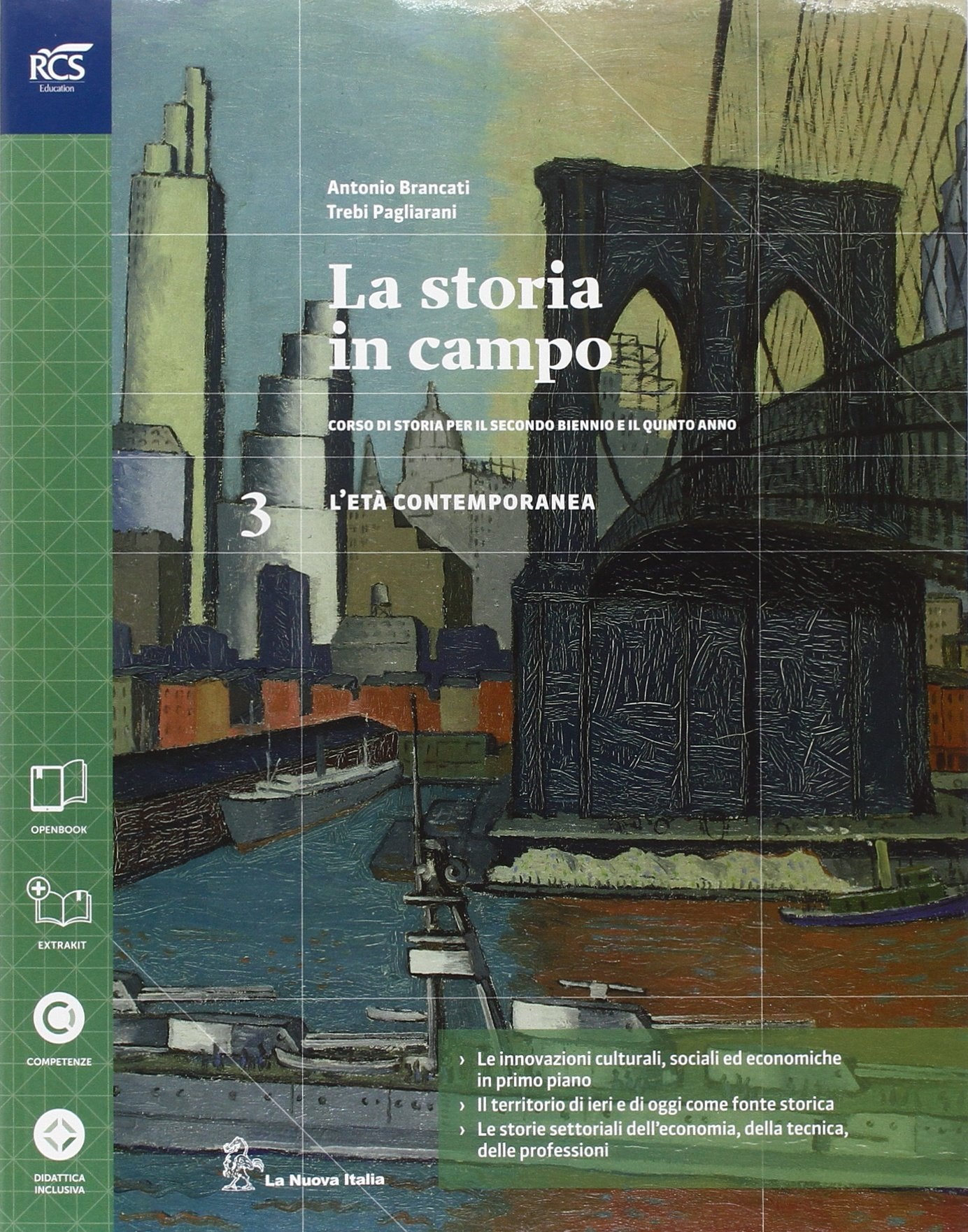 La storia in campi. Con Quaderno-Extrakit-Openbook. Per le Scuole superiori. Con e-book. Con espansione online (Vol. 3) Study Guides