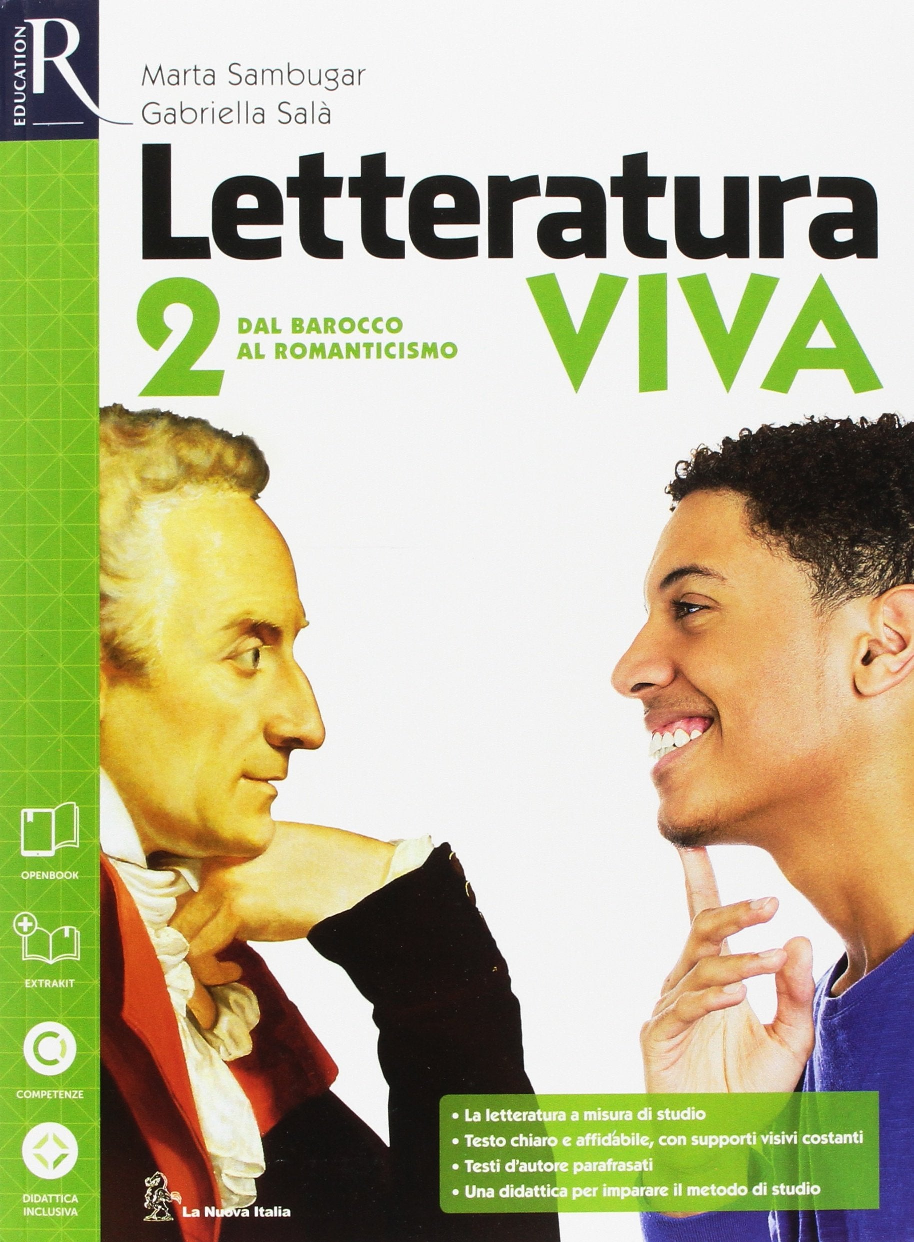 Letteratura viva. Alimentazione ospitalità. Con Openbook-extrakit. Per le Scuole superiori. Con e-book. Con espansione online. Dal barocco al romanticismo (Vol. 2) book