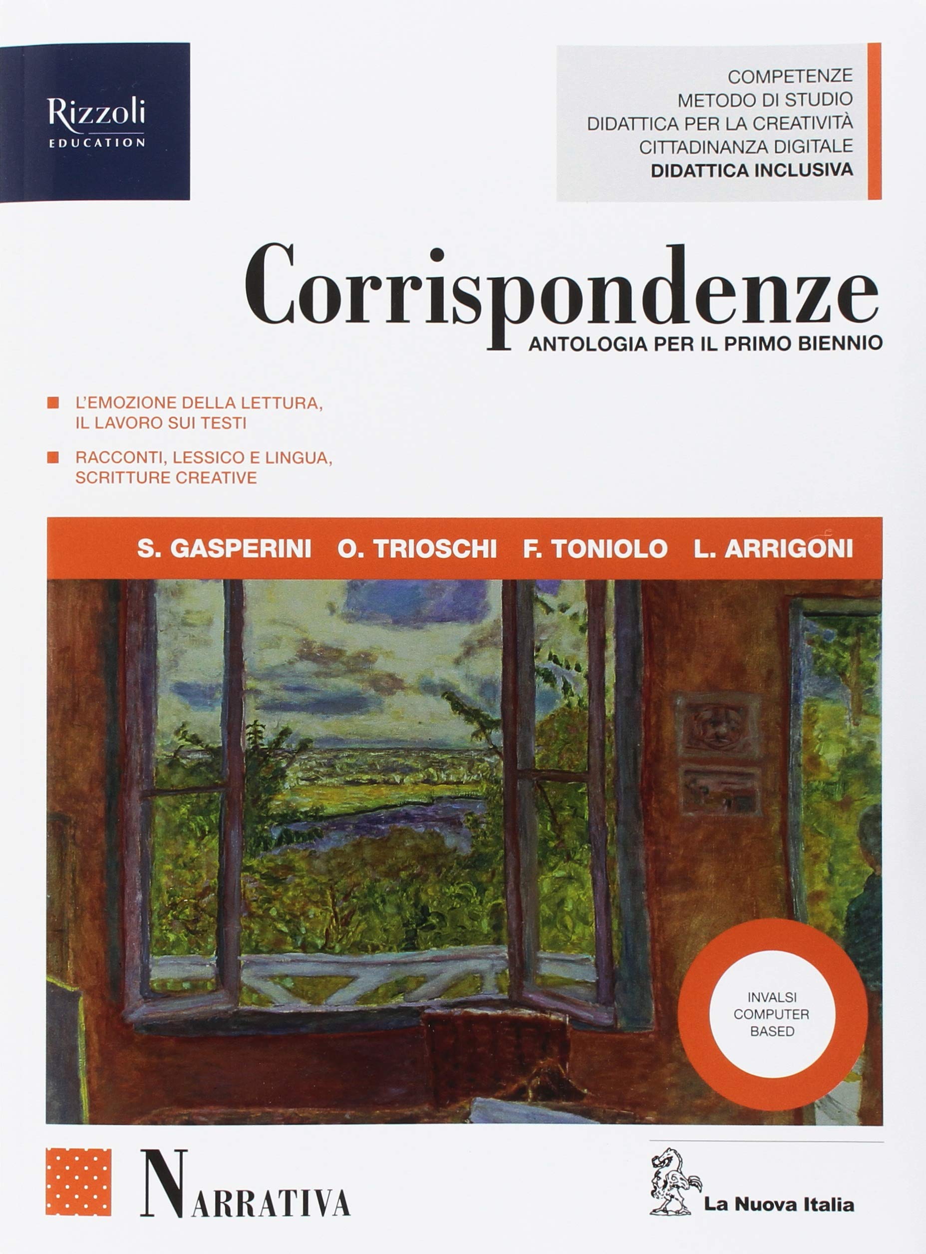 Corrispondenze. Narrativa-Fascicolo di scrittura creativa-Scrittura e oralità-Mito ed epica. Per le Scuole superiori. Con ebook. Con espansione online Study Guides