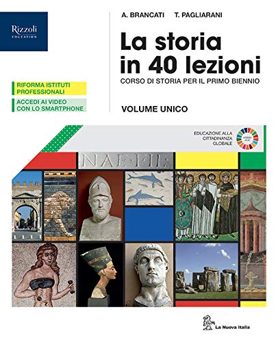 La storia in 40 lezioni. Per le Scuole superiori. Con e-book. Con espansione online. Con 2 libri: Atlante-Storia alimentazione book