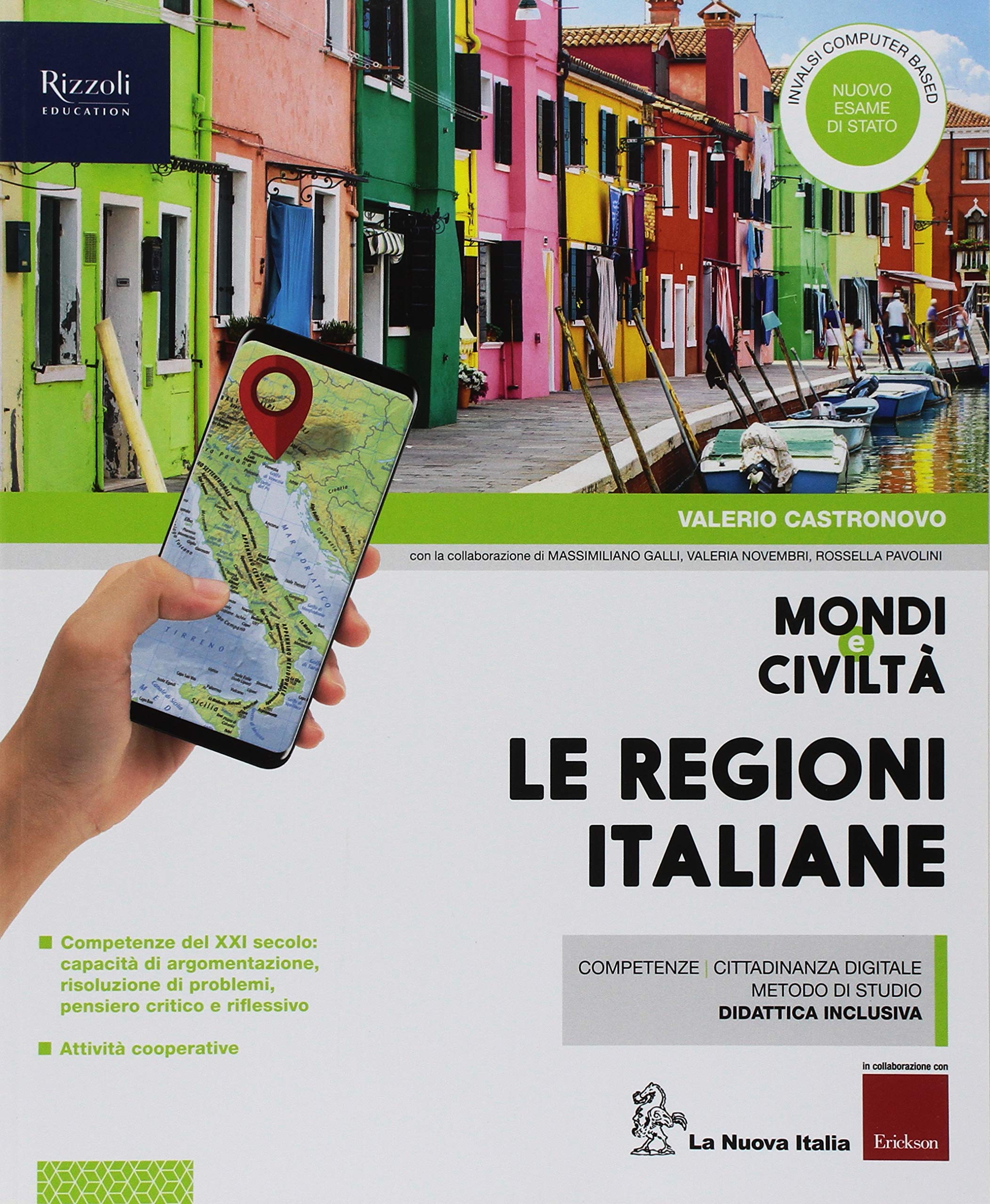Mondi e civiltà. Regioni d'Italia. Per la Scuola media. Con ebook. Con espansione online Natural Sciences