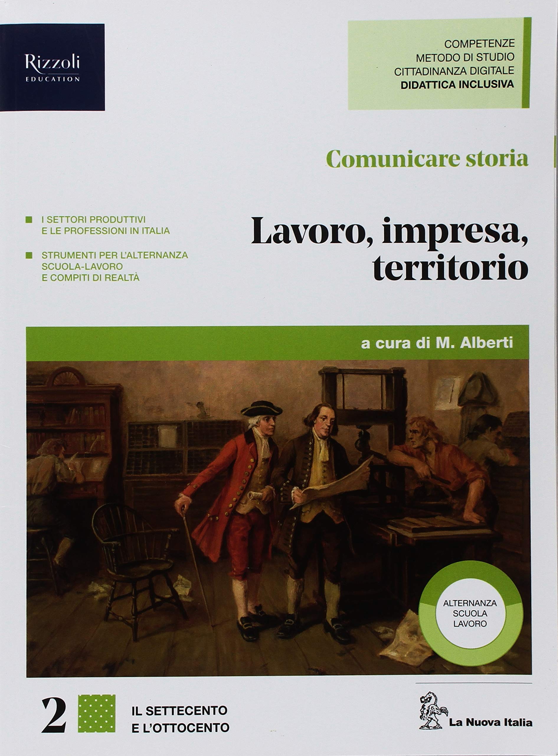Comunicare storia. Lavoro, impresa e territorio. Per il triennio delle Scuole superiori. Con ebook. Con espansione online (Vol. 2) Professional & Reference Books