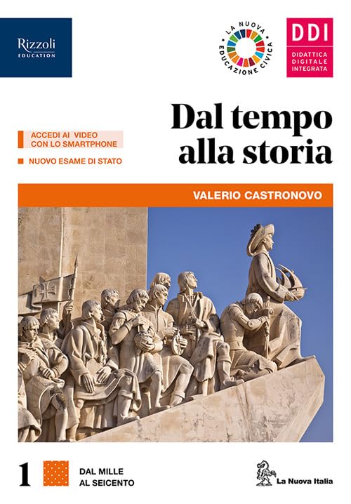 Dal tempo alla storia. Con Atlante, CLIL history, cittadine e cittadini oggi. Per le Scuole superiori. Con e-book. Con espansione online. Con 3 libri: ... storico e geopolitico-CLIC (Vol. 1) book
