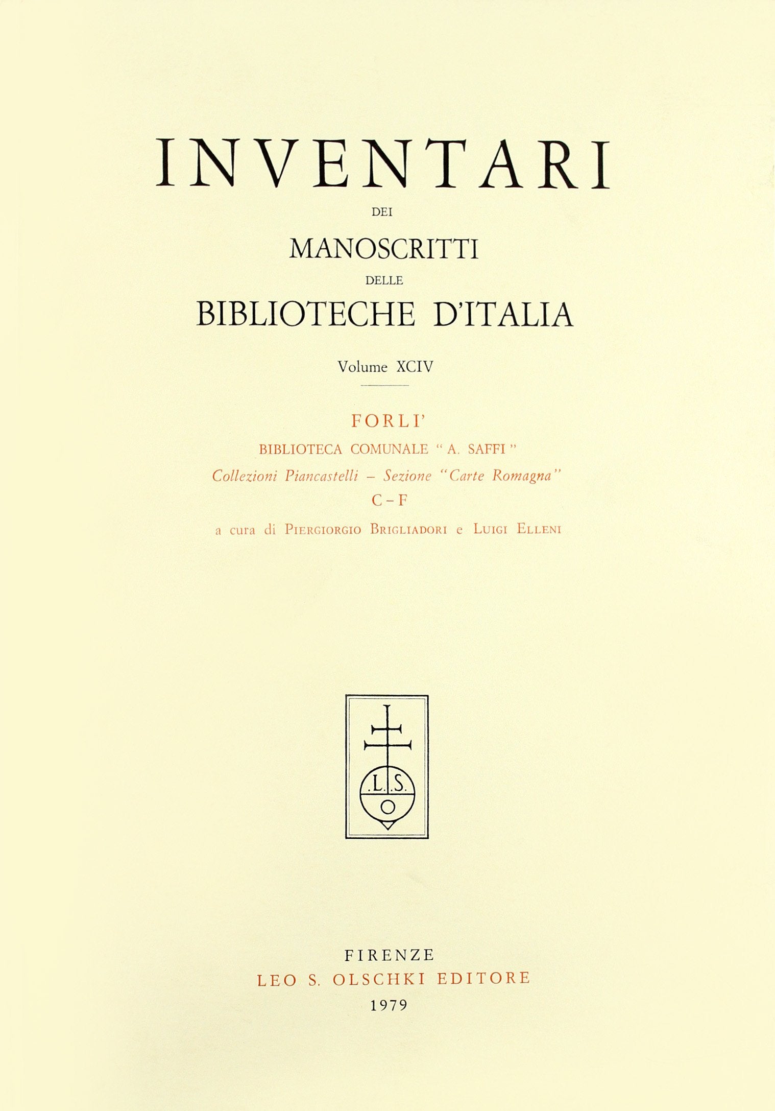 Inventari dei manoscritti delle biblioteche d'Italia. Forlì (Vol. 94) Hobbies & Crafts