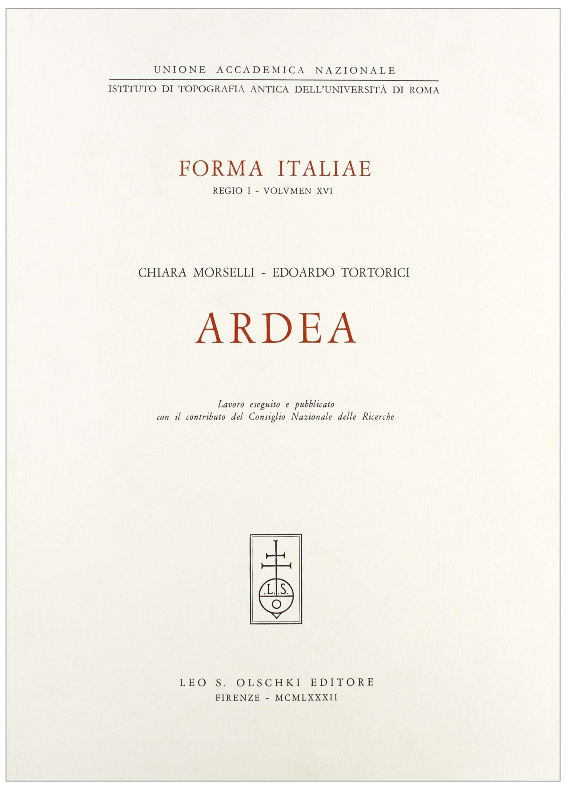 Ardea (Forma Italiae, Band 30) Natural Sciences
