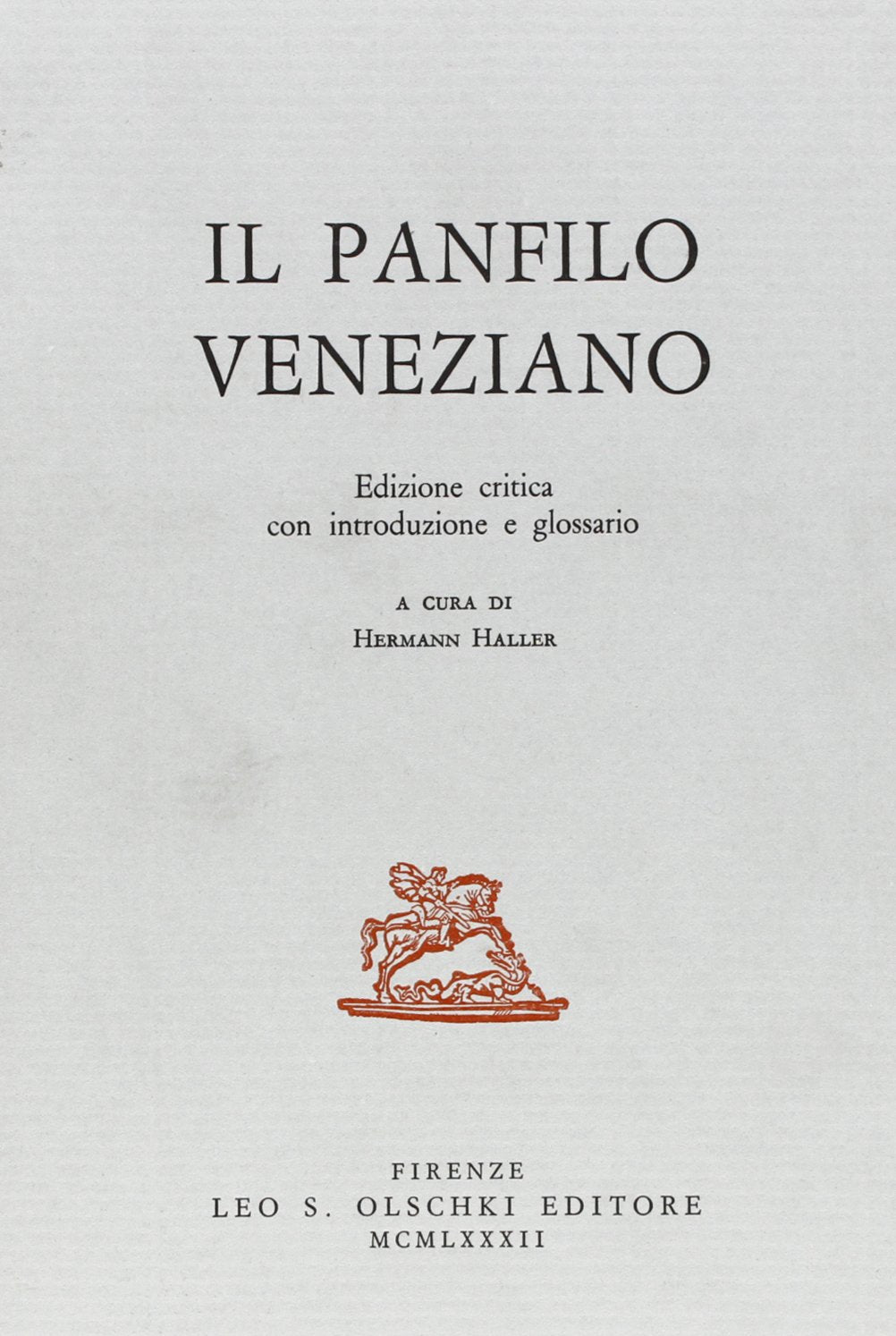 Il panfilo veneziano con introduzione e glossario. Ediz. critica (Civiltà veneziana. Fonti e testi, Band 4) Historical Fiction