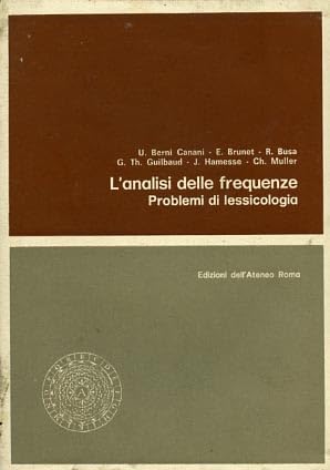 L'analisi delle frequenze. Problemi di lessicologia. Books