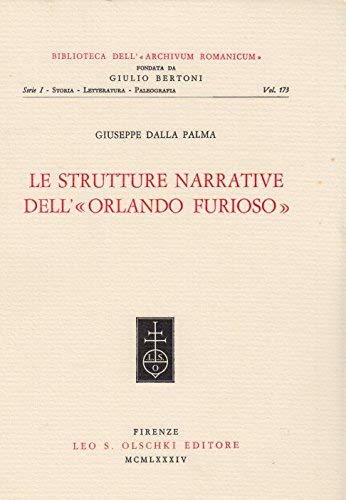 Le strutture narrative dell'«Orlando furioso» (Biblioteca dell'«Archivum Romanicum». Serie I: Storia, letteratura, paleografia, Band 173) Contemporary literature Books