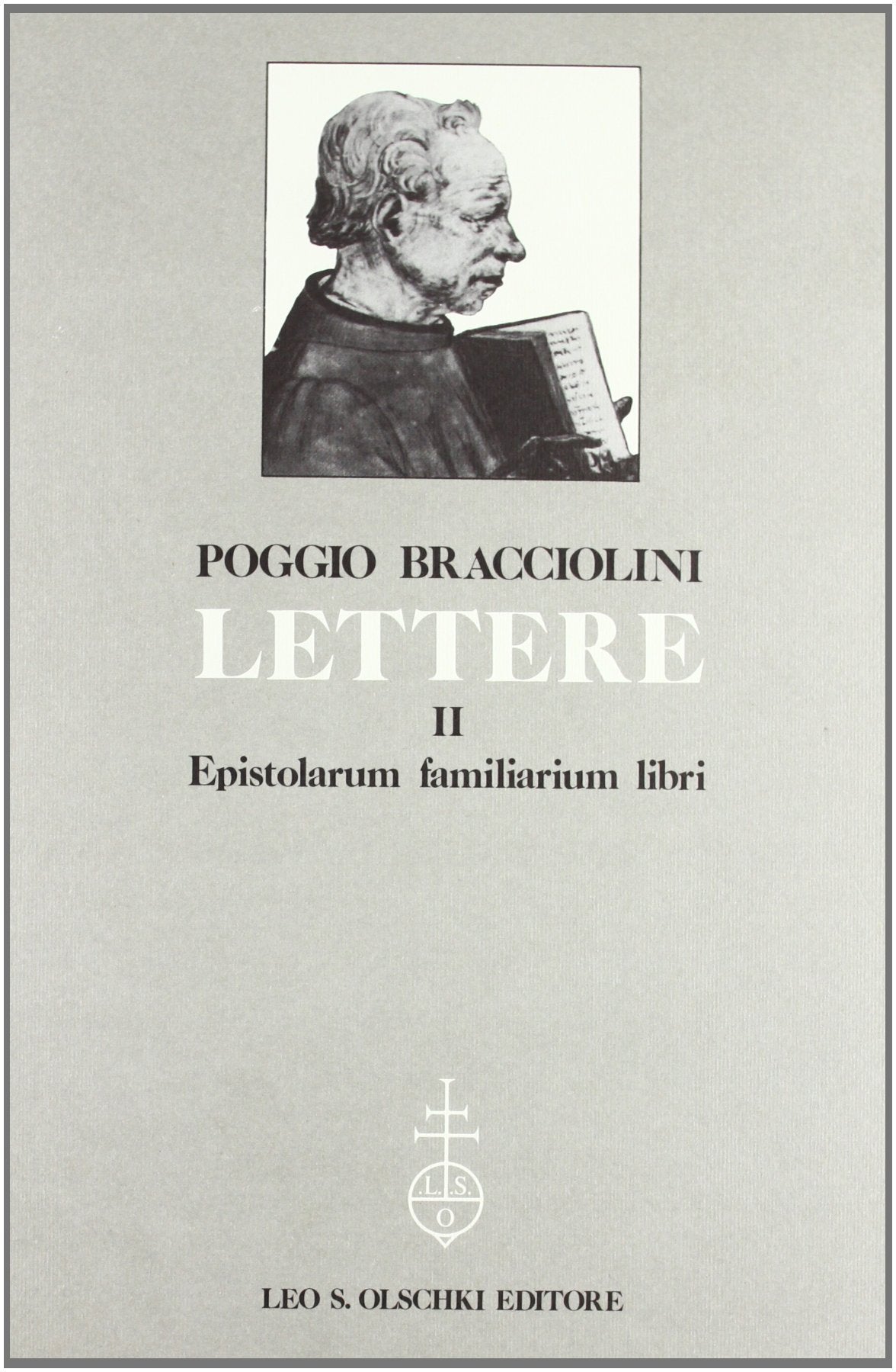 Lettere. Epistolarum familiarium libri (Vol. 2) (Ist. naz. studi sul Rinasc. Carteggi) Essays & Short Stories