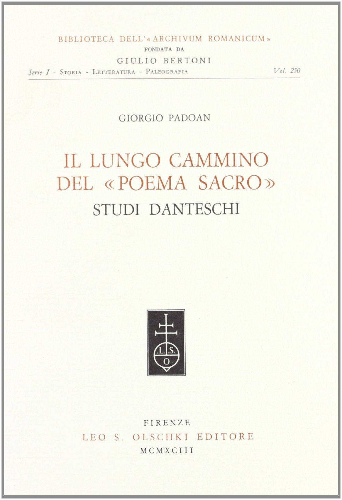 Il lungo cammino del poema sacro book