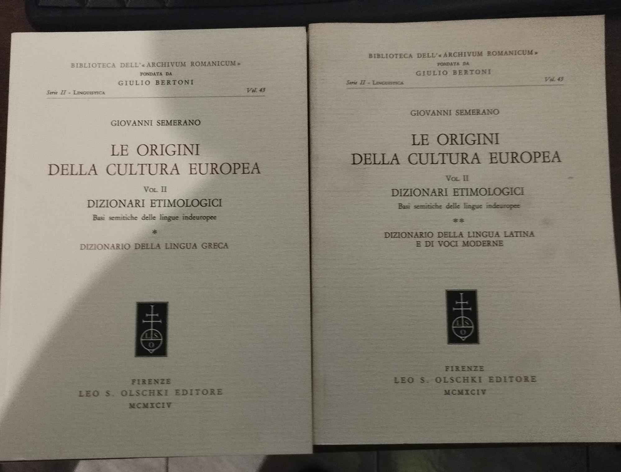 Le origini della cultura europea. Dizionari etimologici. Basi semantiche delle lingue indeuropee. Dizionario della lingua greca. Dizionario della ... 2/1) (Biblioteca dell'«Archivum Romanicum») Social Sciences