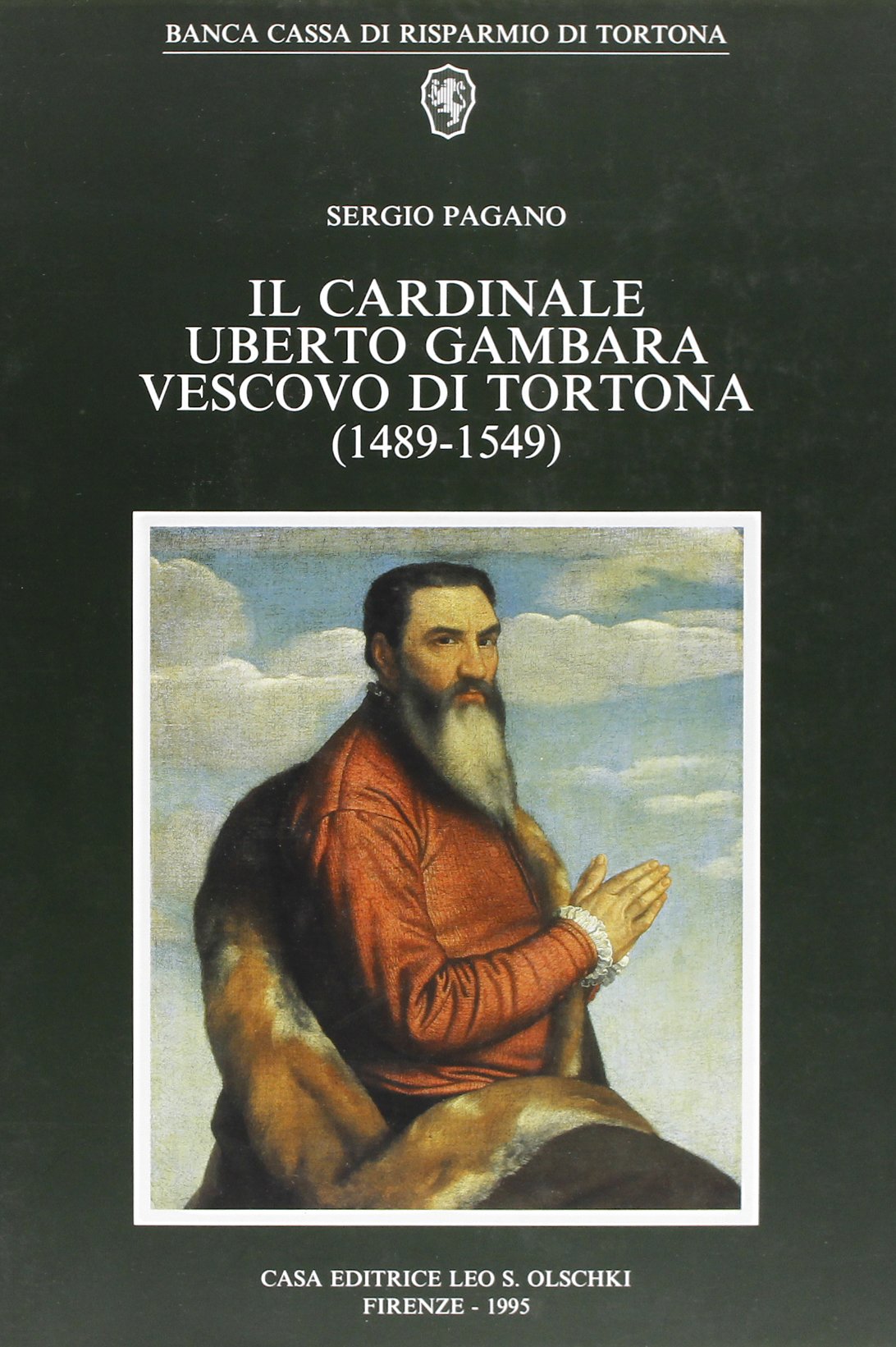 Il cardinale uberto gambara vescovo di tortona (1489-1549) book