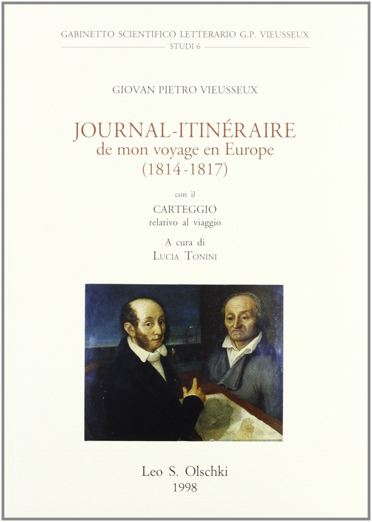 Journal-itineraire de mon voyage en europe (1814-1817) book
