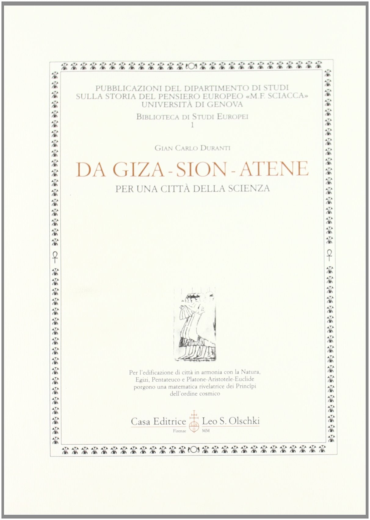 Da Giza-Sion-Atene. Per una città della scienza (Biblioteca di Studi europei, Band 1) Business & Technology