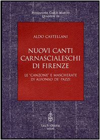 Nuovi Canti Carnascialeschi Di Firenze book