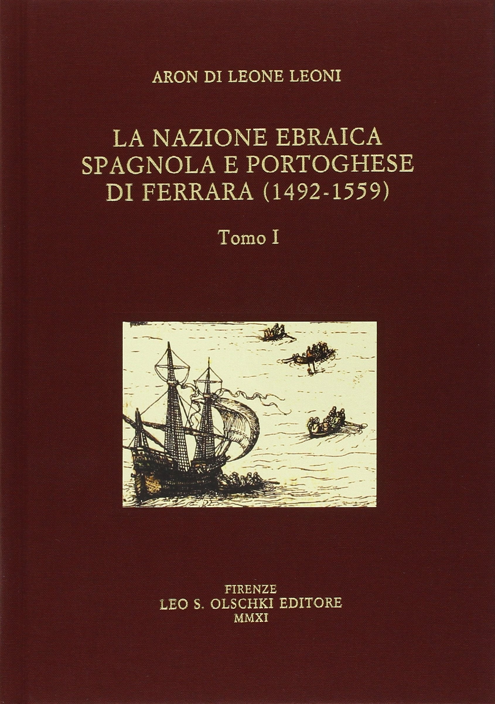 La nazione ebraica spagnola e portoghese di Ferrara (1492-1559) Religion & Esotericism