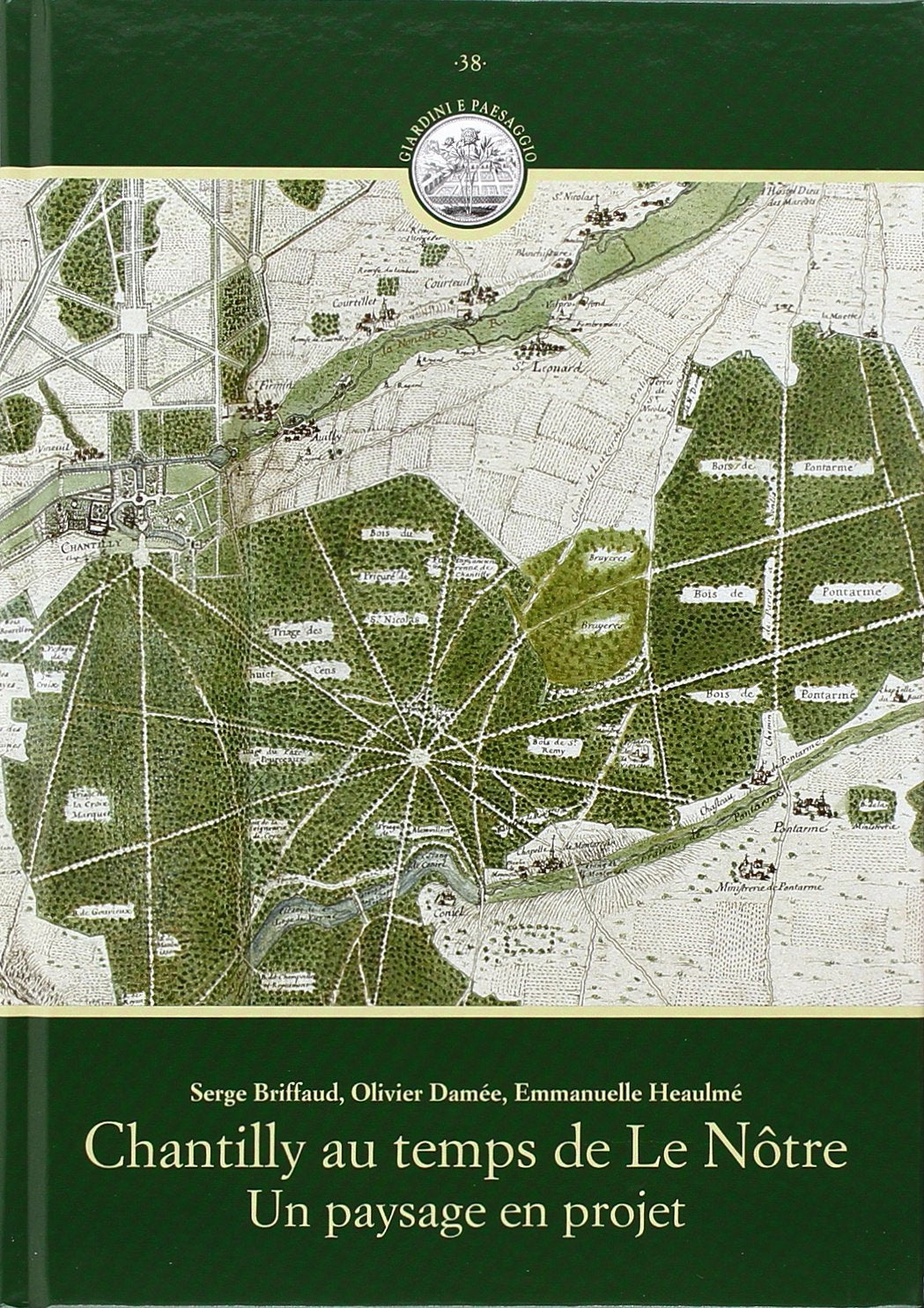 Chantilly au temps de lenotre un paysage en projet book