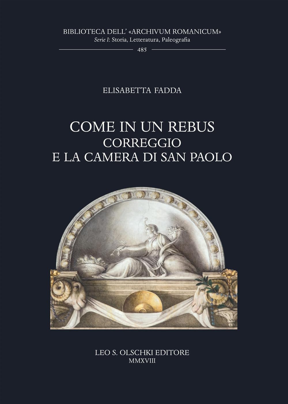 Come in un rebus. Correggio e la Camera di San Paolo book