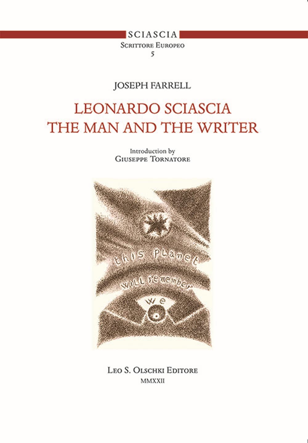 Leonardo Sciascia the Man and the Writer (Sciascia Scrittore Europeo, 5) Contemporary literature