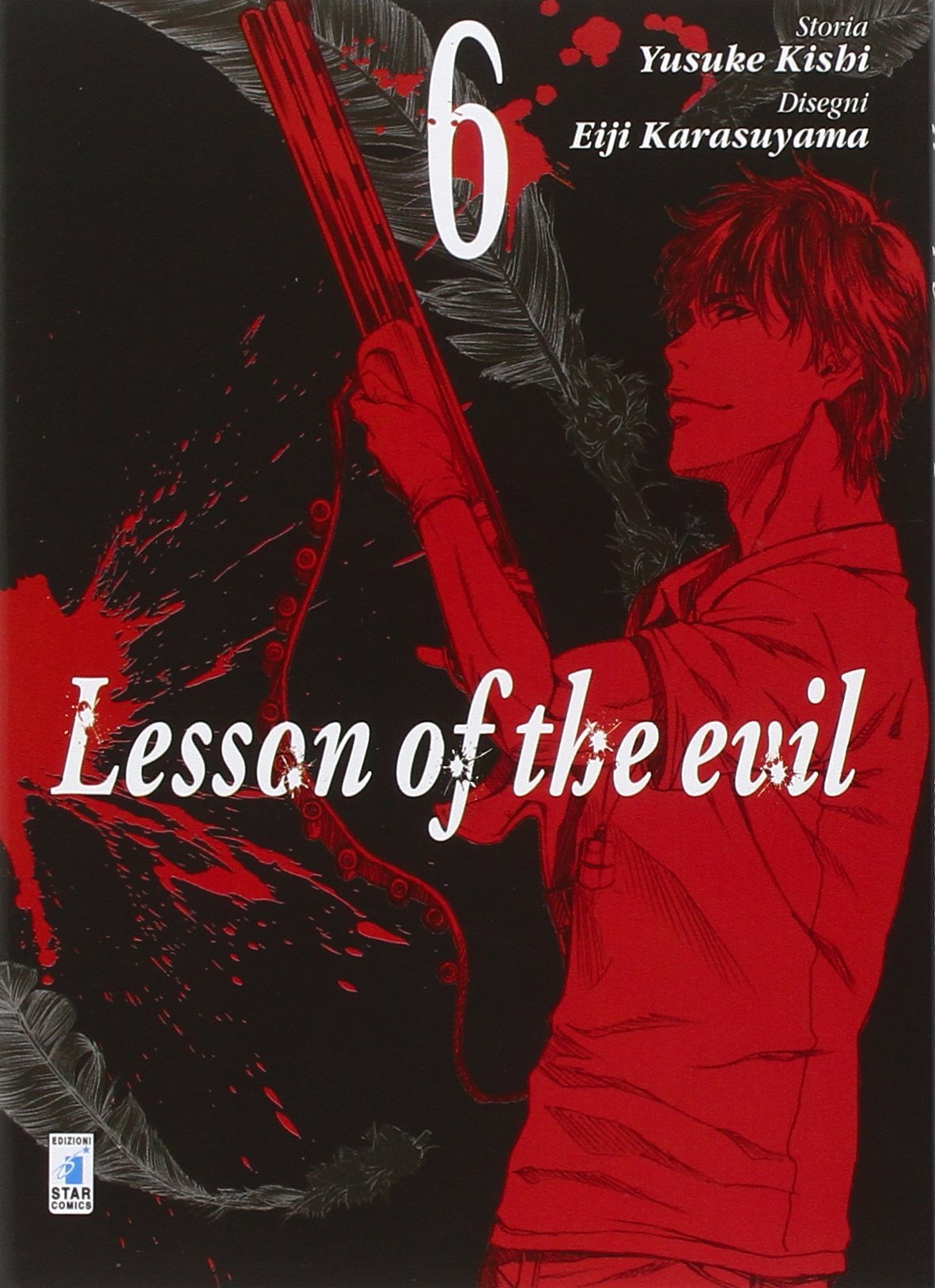 Lesson of the evil (Vol. 6) book