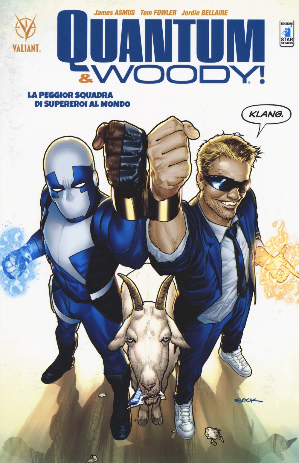Quantum & Woody. La peggior squadra di supereroi al mondo (Vol. 1) book