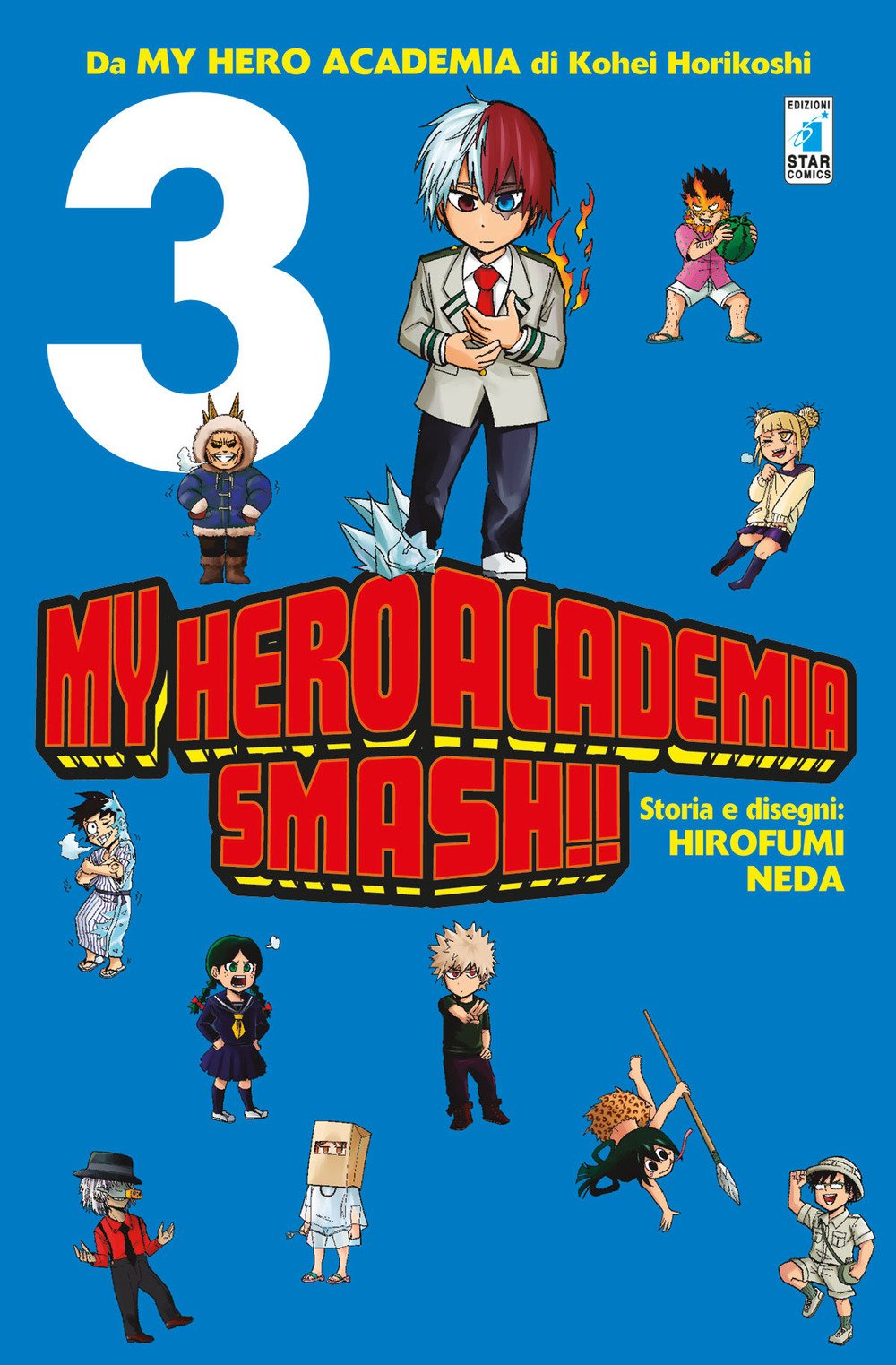 My Hero Academia Smash!!. Vol. 3 book