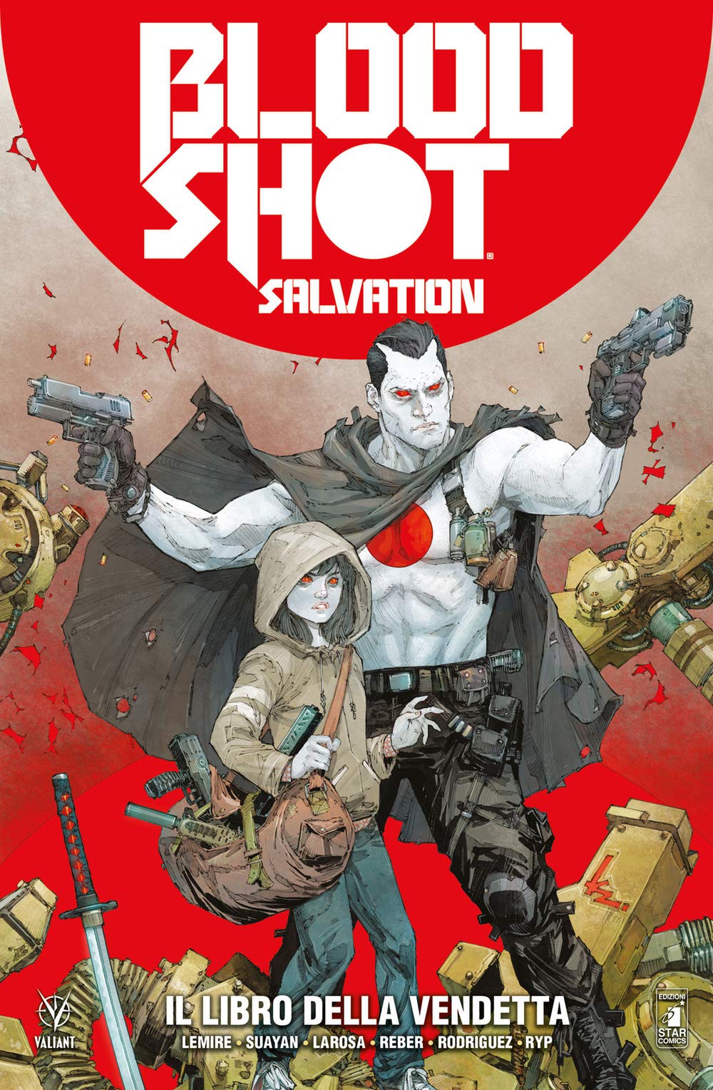 Bloodshot salvation. Il libro della vendetta (Vol. 1) book