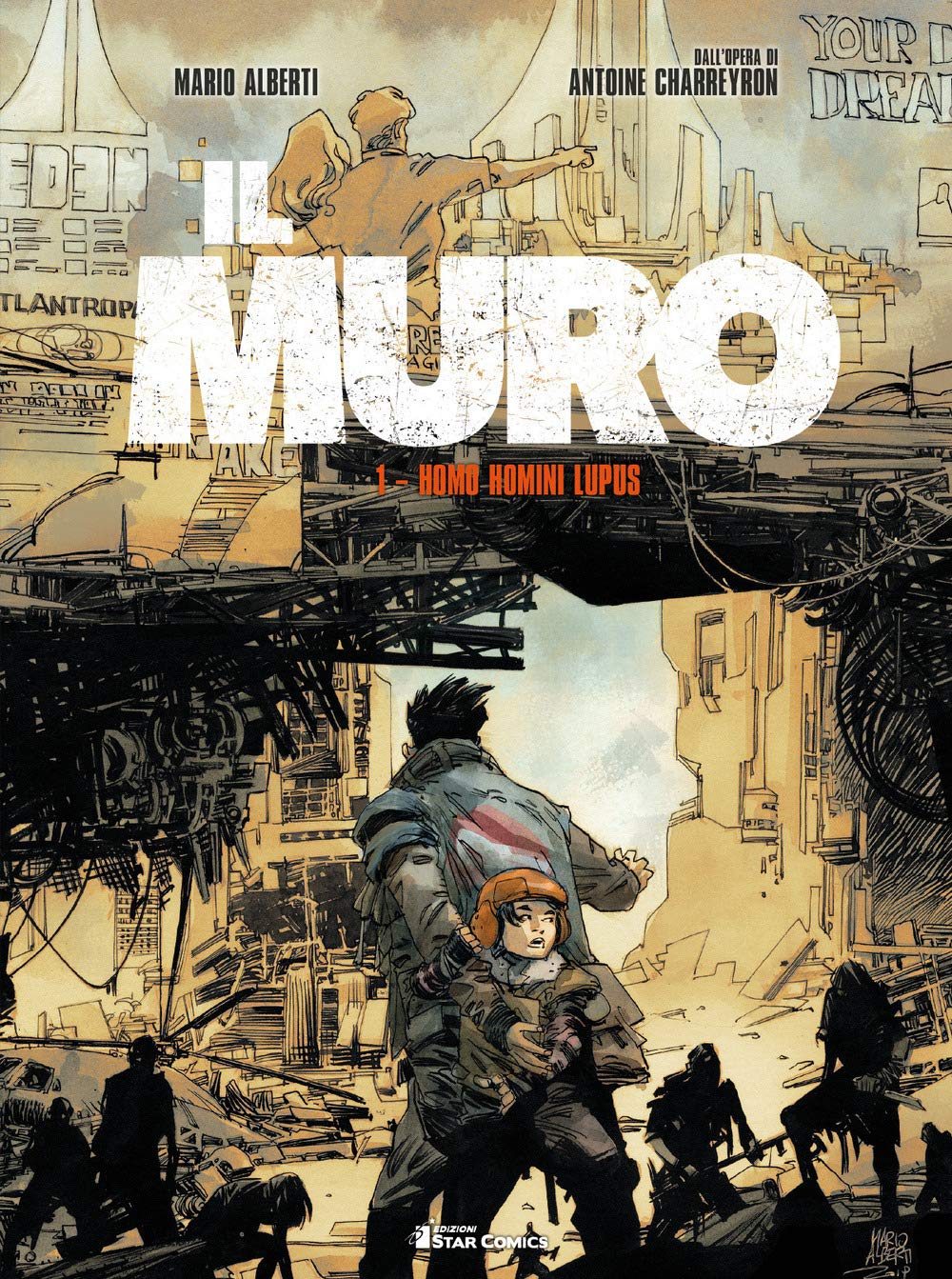 Il muro. Homo homini lupus (Vol. 1) book