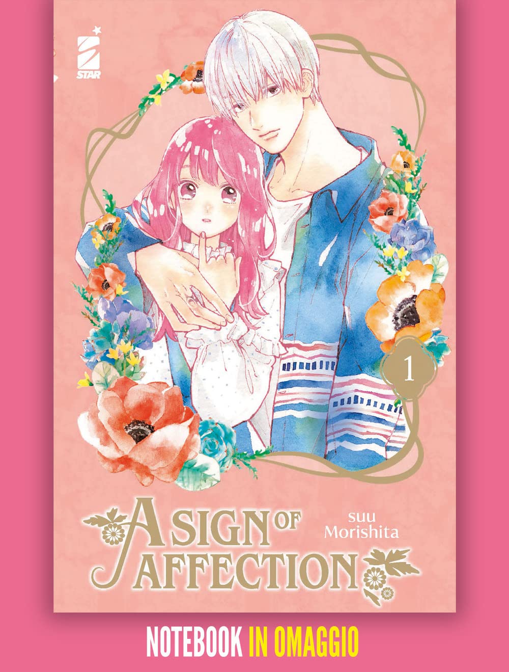 A sign of affection. Con notebook (Vol. 1) (Amici) Manga