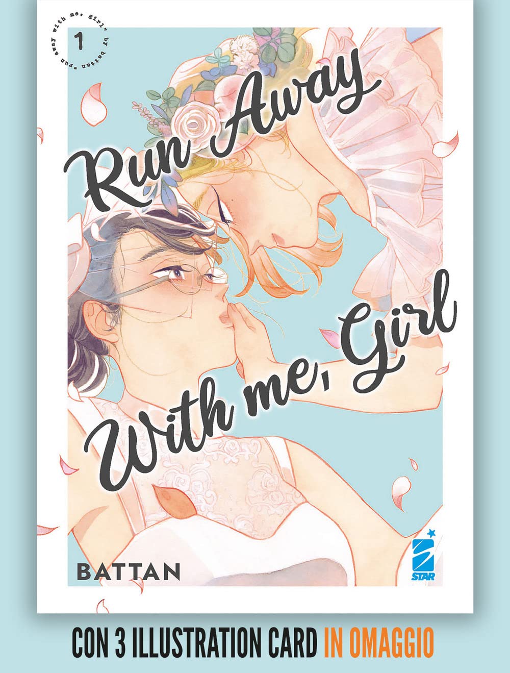 Run away with me, girl. Con 3 illustration card (Vol. 1) (Queer) Manga