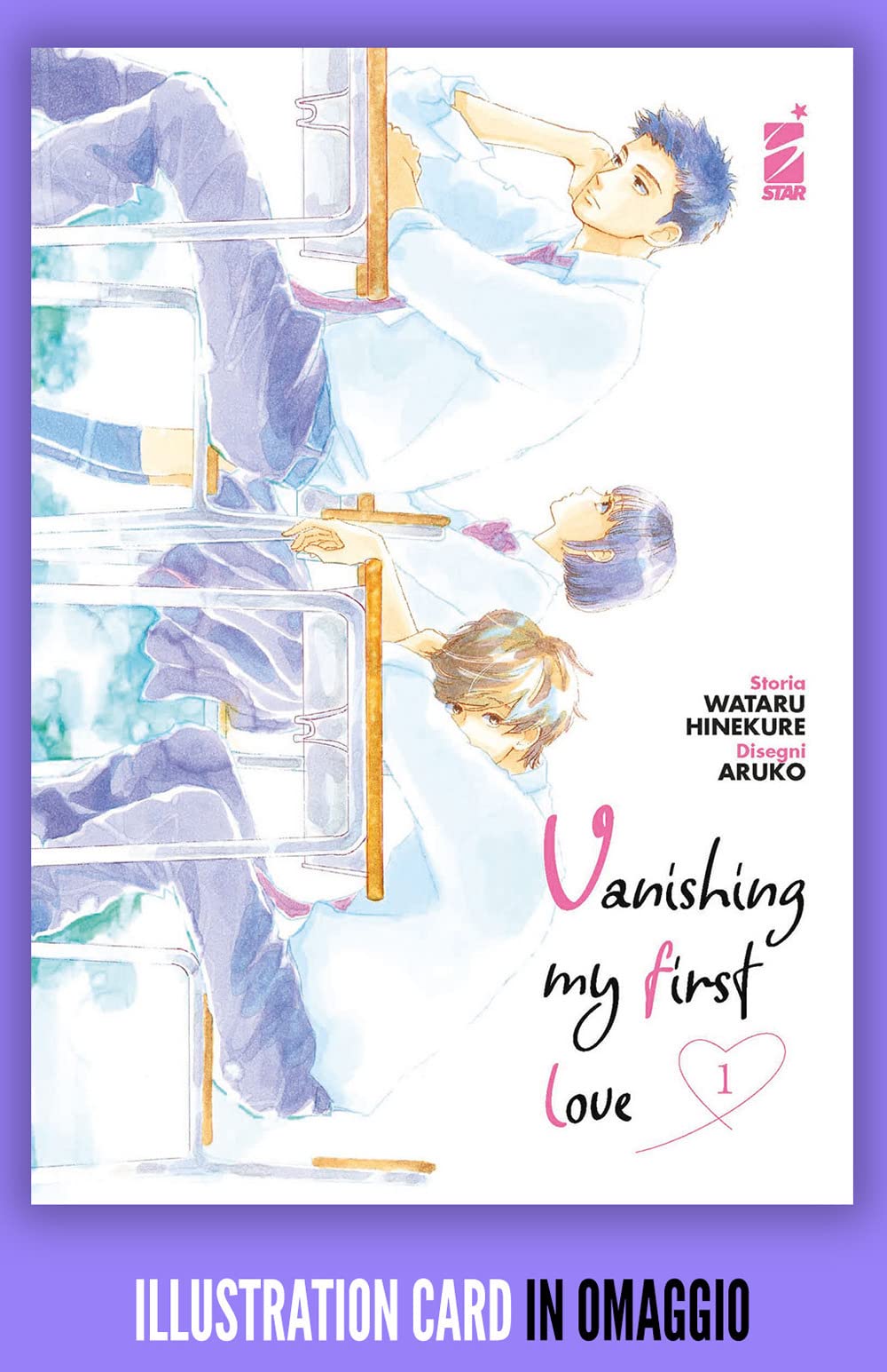 Vanishing my first love. Con illustration card (Vol. 1) book