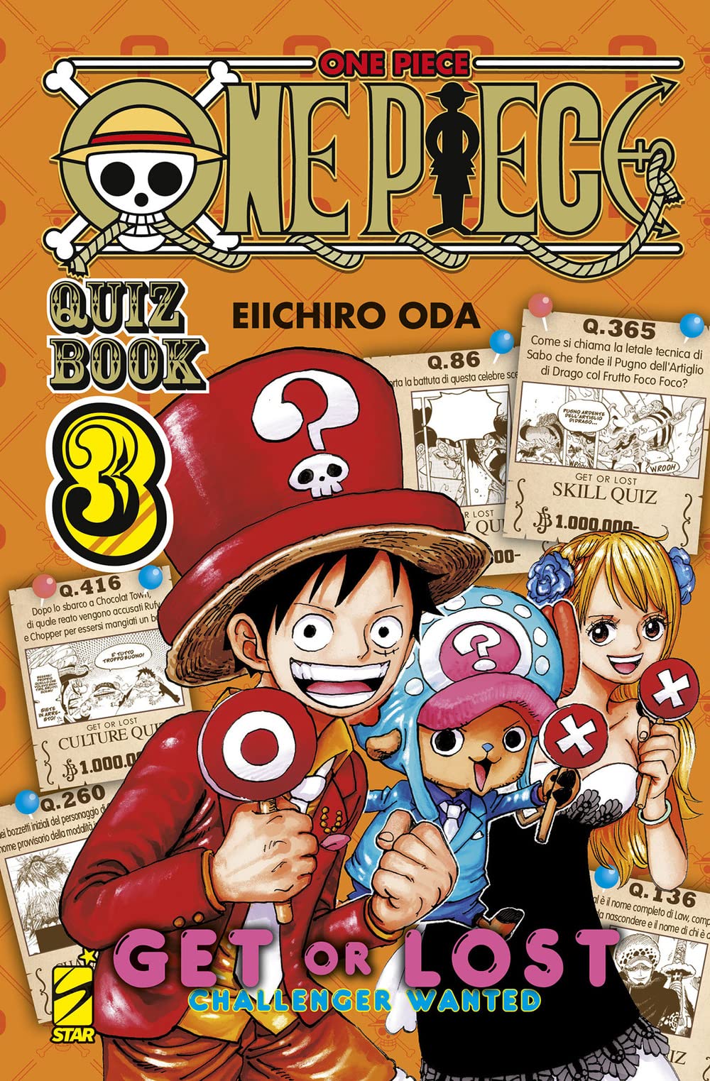 One piece. Quiz book. Get or lost. Challenger wanted (Vol. 3) book