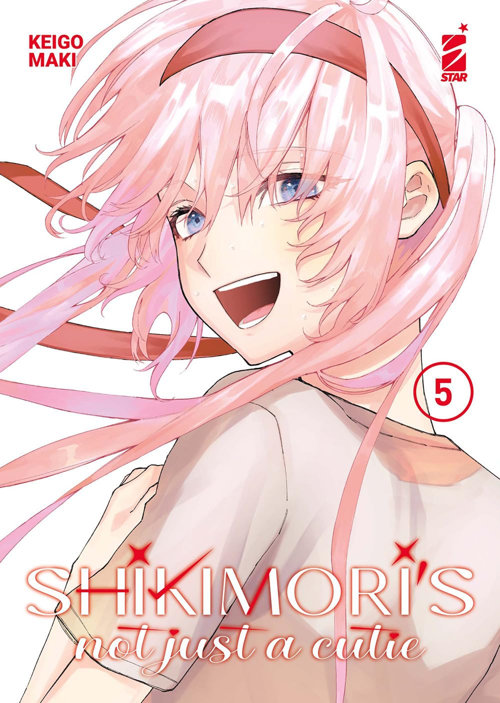 Shikimori's not just a cutie. Vol. 5 book