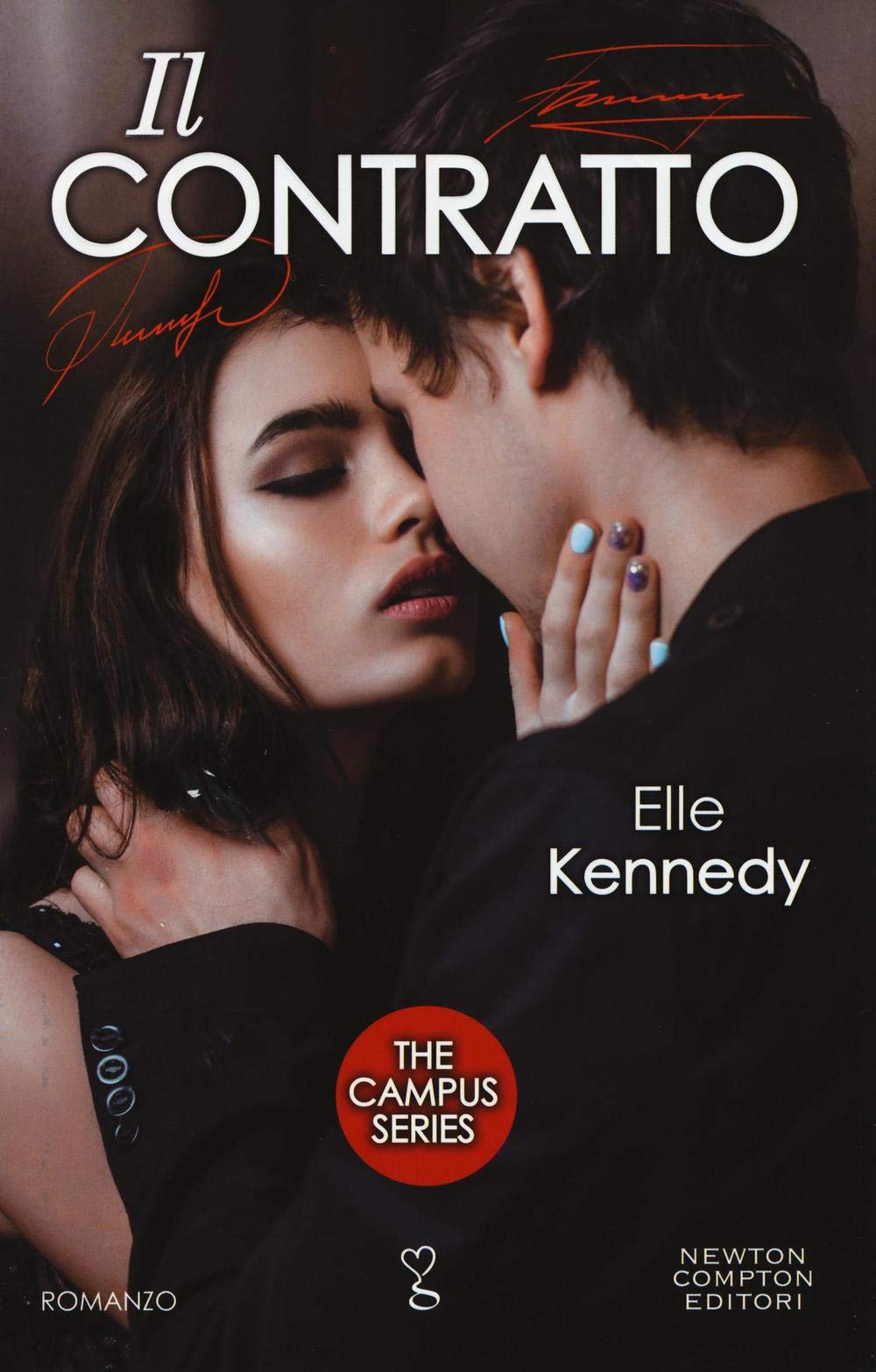 Il contratto. The campus series (Anagramma, Band 502) Contemporary literature
