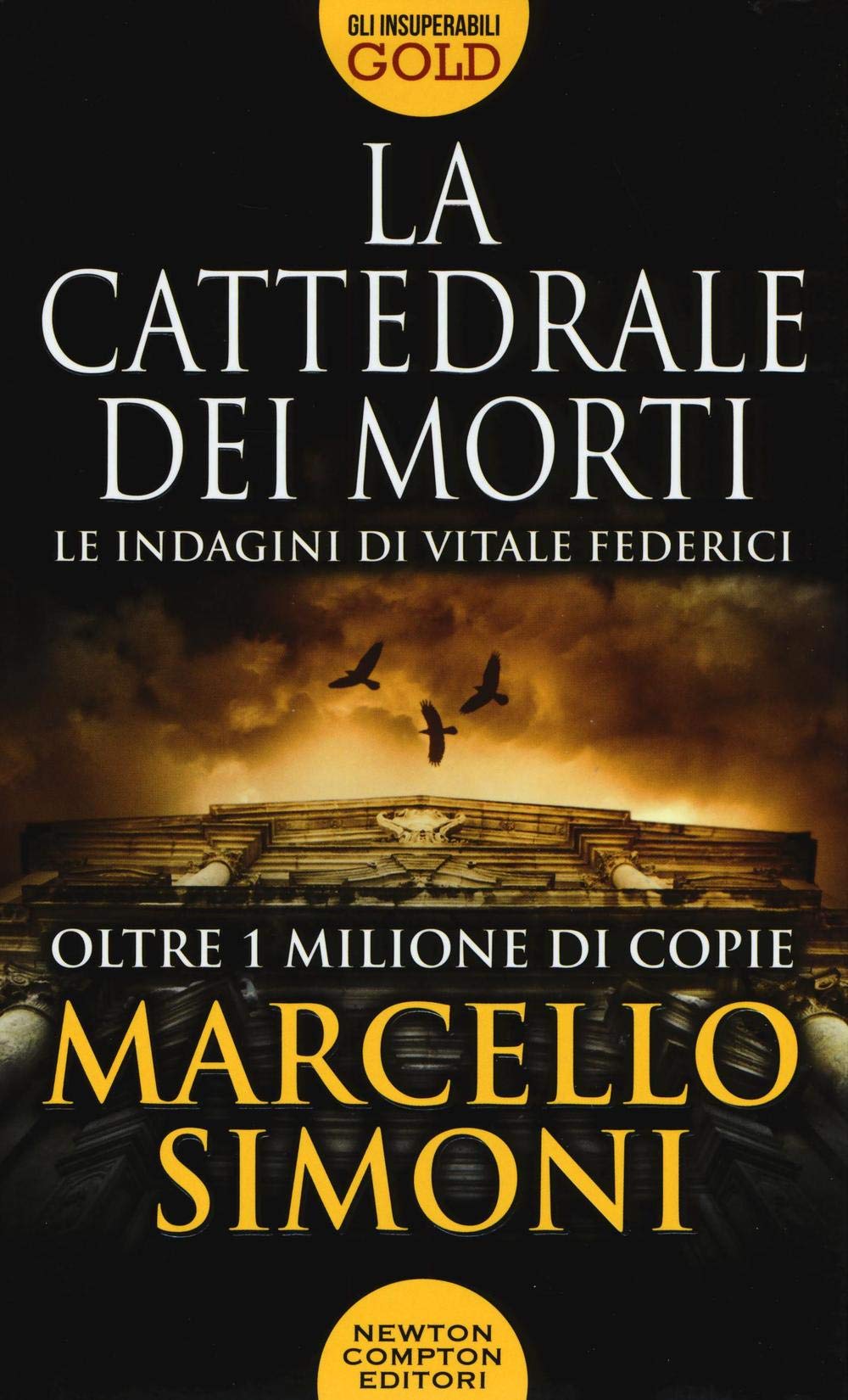 La cattedrale dei morti. Le indagini di Vitale Federici (Gli insuperabili Gold, Band 41) Contemporary literature