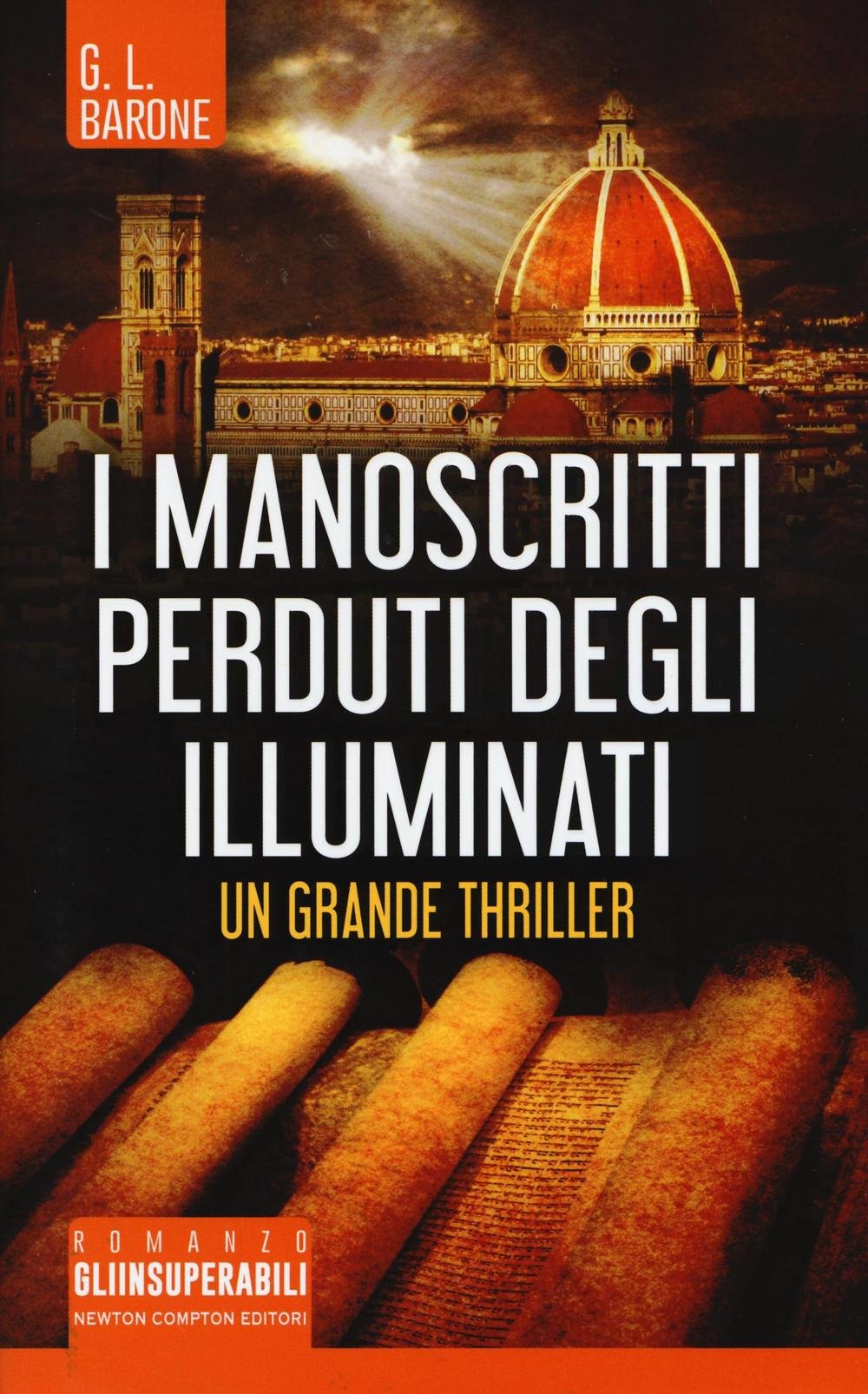 I manoscritti perduti degli illuminati (Gli insuperabili, Band 262) Contemporary literature