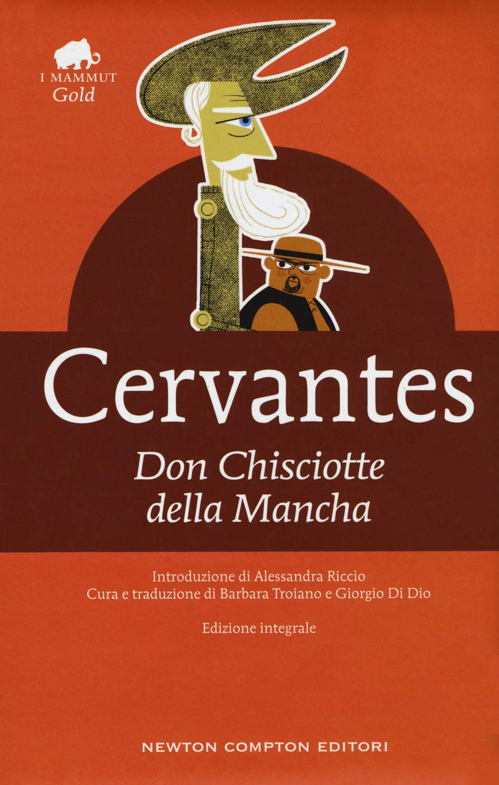 Don Chisciotte della Mancha. Ediz. integrale book