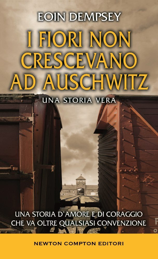 I fiori non crescevano ad Auschwitz book