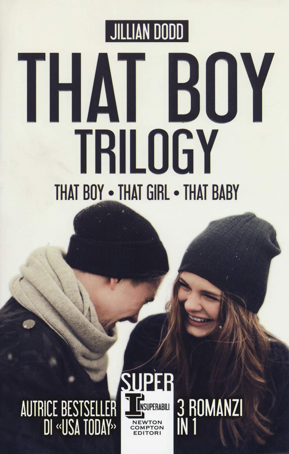 That boy trilogy: That boy-That girl-That baby Contemporary literature