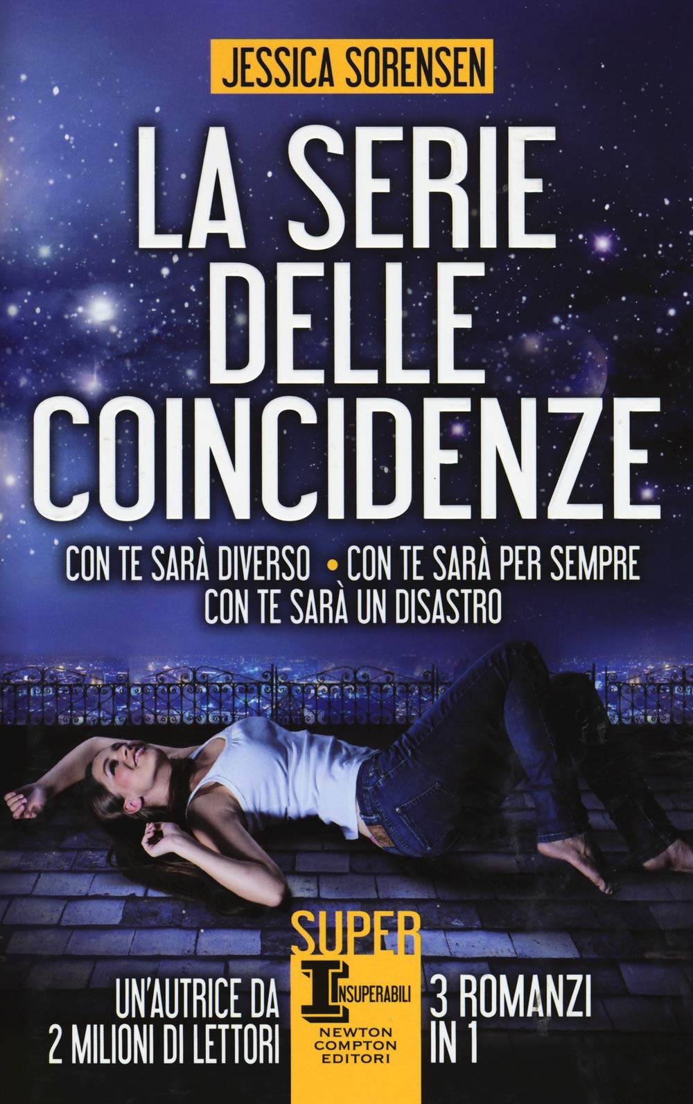 La serie delle coincidenze: Con te sarà diverso-Con te sarà per sempre-Con te sarà un disastro (SuperInsuperabili, Band 81) Contemporary literature Books