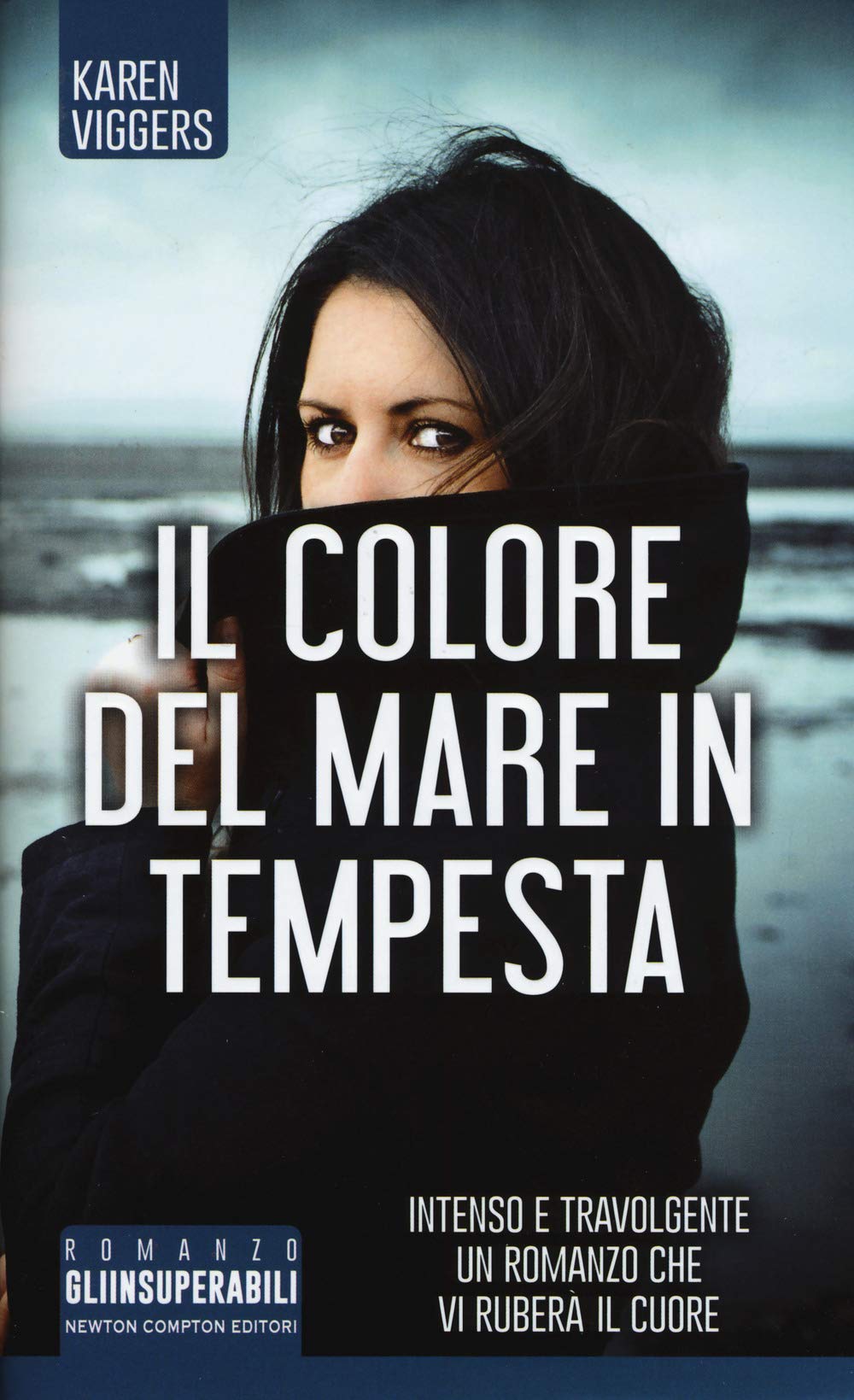 Il colore del mare in tempesta (Gli insuperabili, Band 283) Contemporary literature
