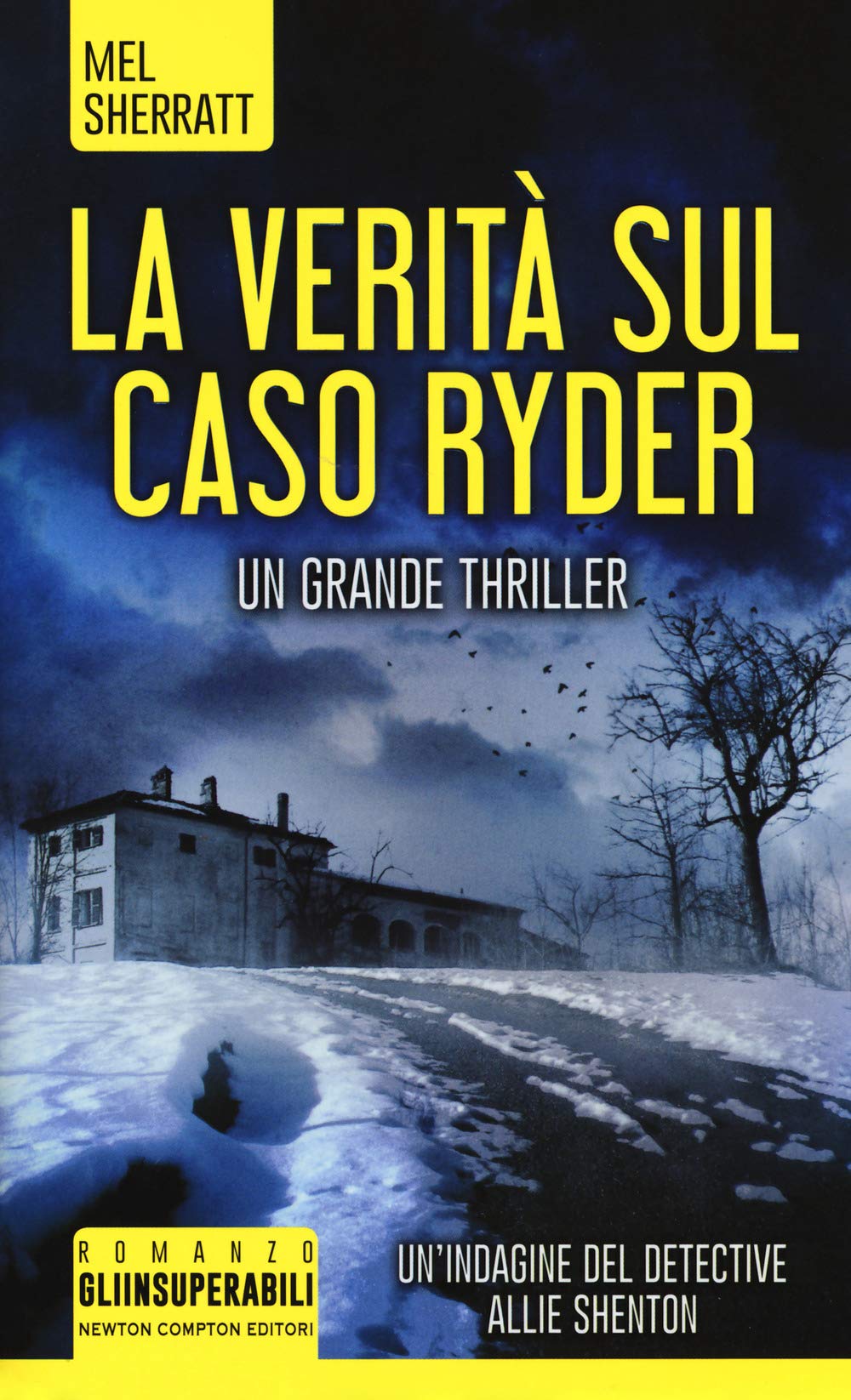 La verità sul caso Ryder (Gli insuperabili, Band 294) Contemporary literature