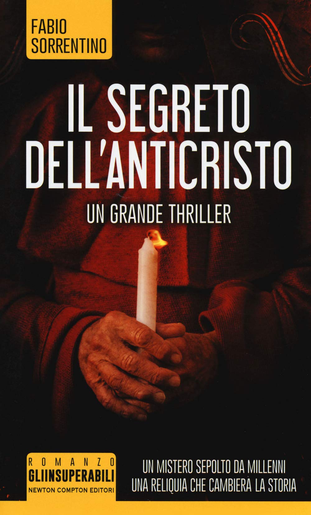Il segreto dell'Anticristo (Gli insuperabili, Band 295) Contemporary literature