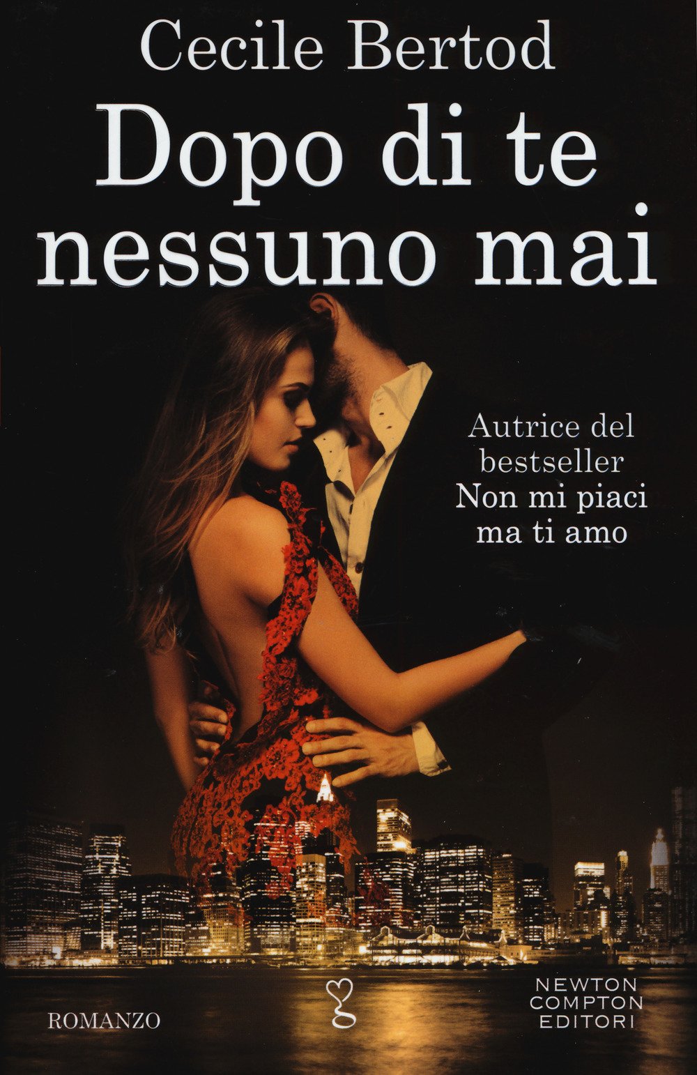 Dopo di te nessuno mai (Anagramma, Band 520) Contemporary literature