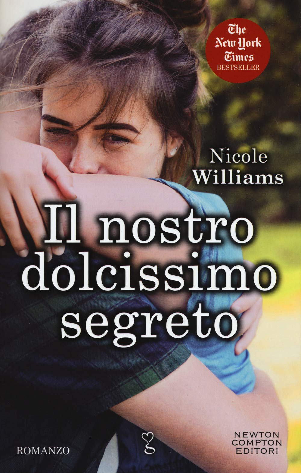 Il nostro dolcissimo segreto (Anagramma, Band 525) Contemporary literature