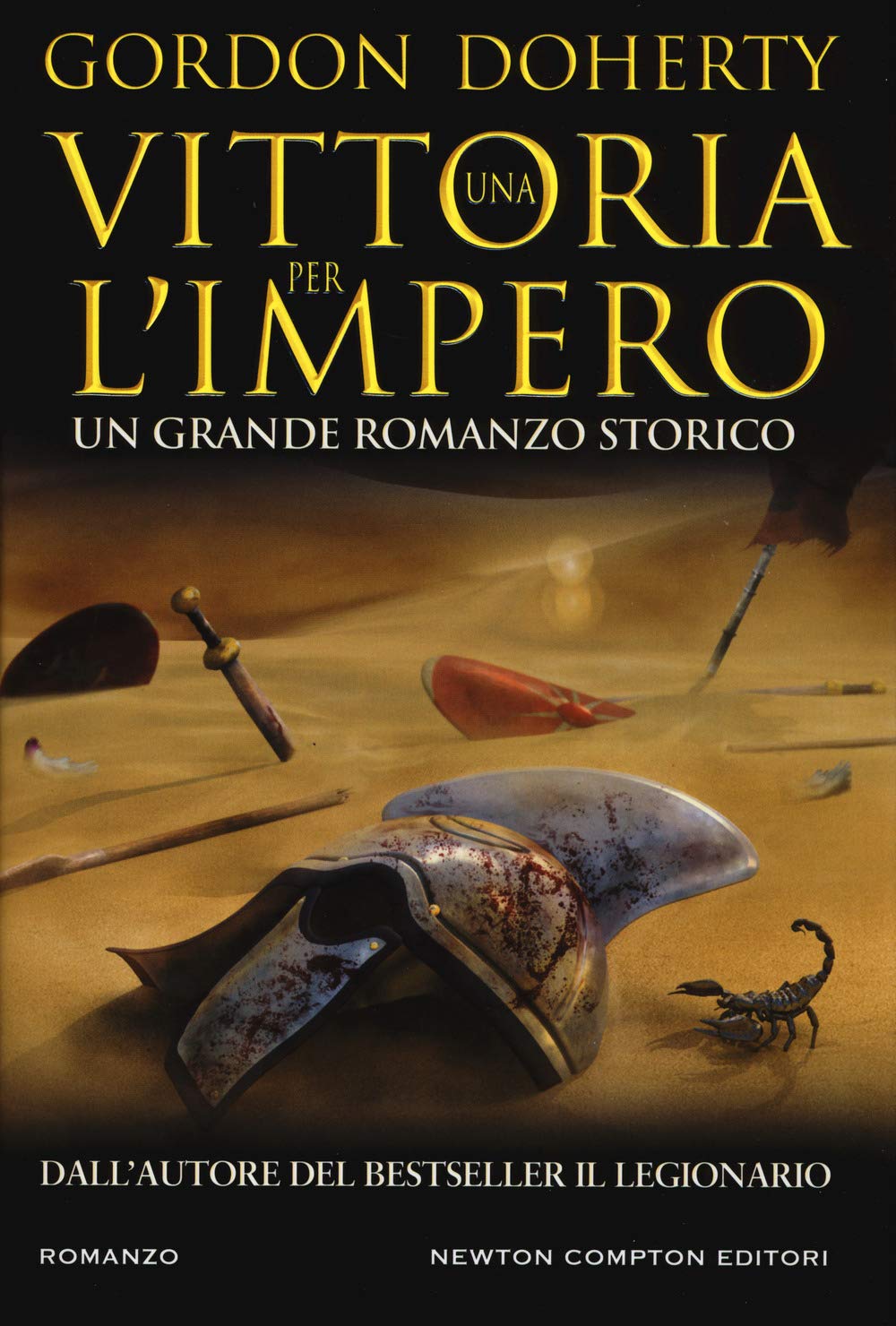 Una vittoria per l'impero (Nuova narrativa Newton, Band 736) Historical Fiction