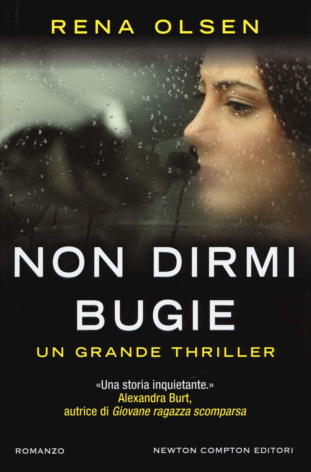 Non dirmi bugie (Nuova narrativa Newton, Band 737) Contemporary literature
