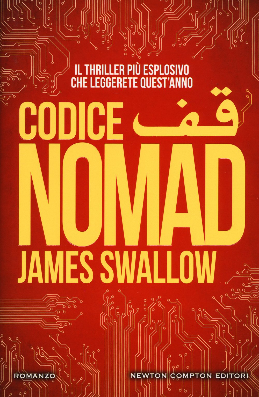 Codice Nomad (Nuova narrativa Newton, Band 739) Contemporary literature