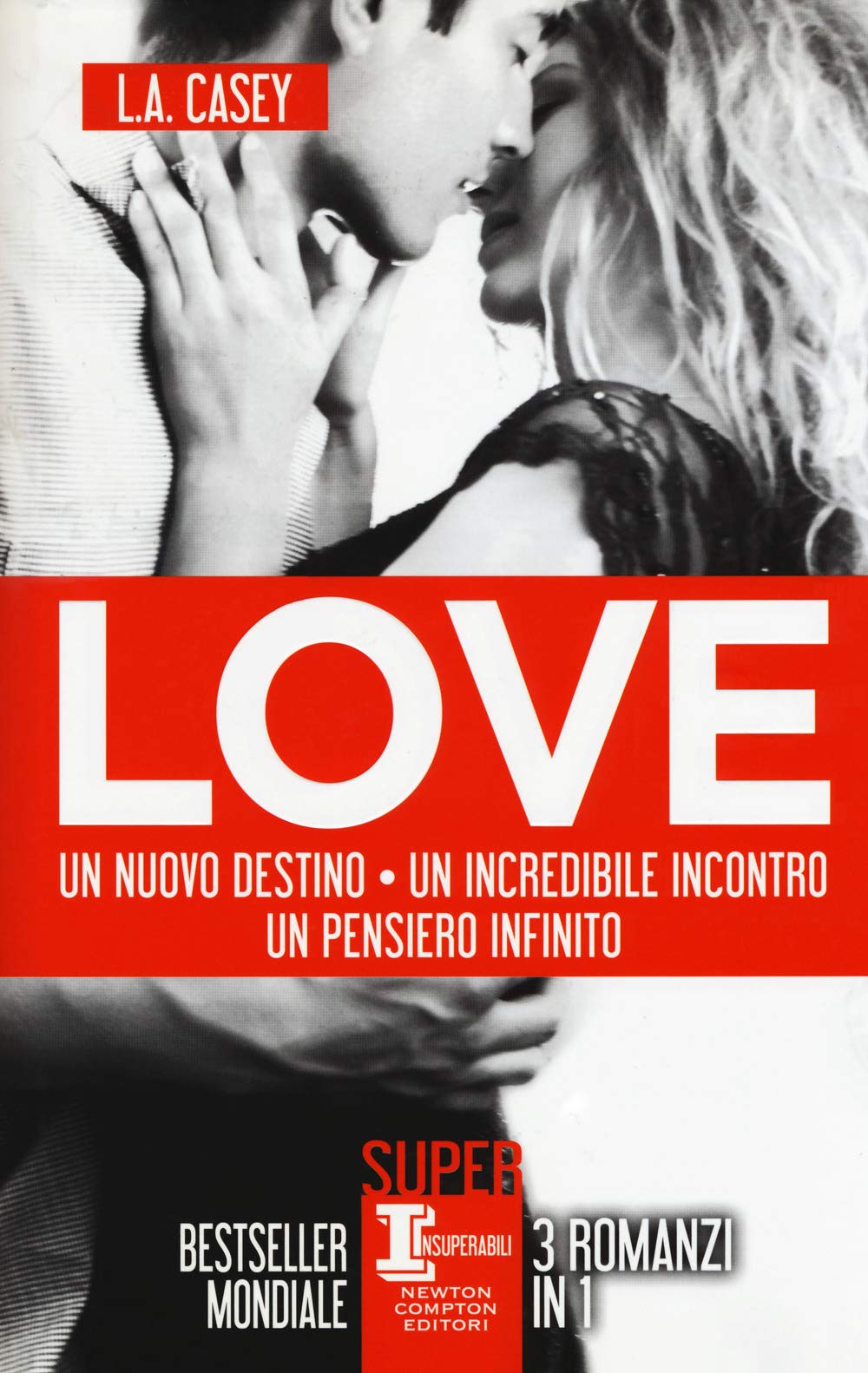 Love: Un nuovo destino-Un incredibile incontro-Un pensiero infinito International