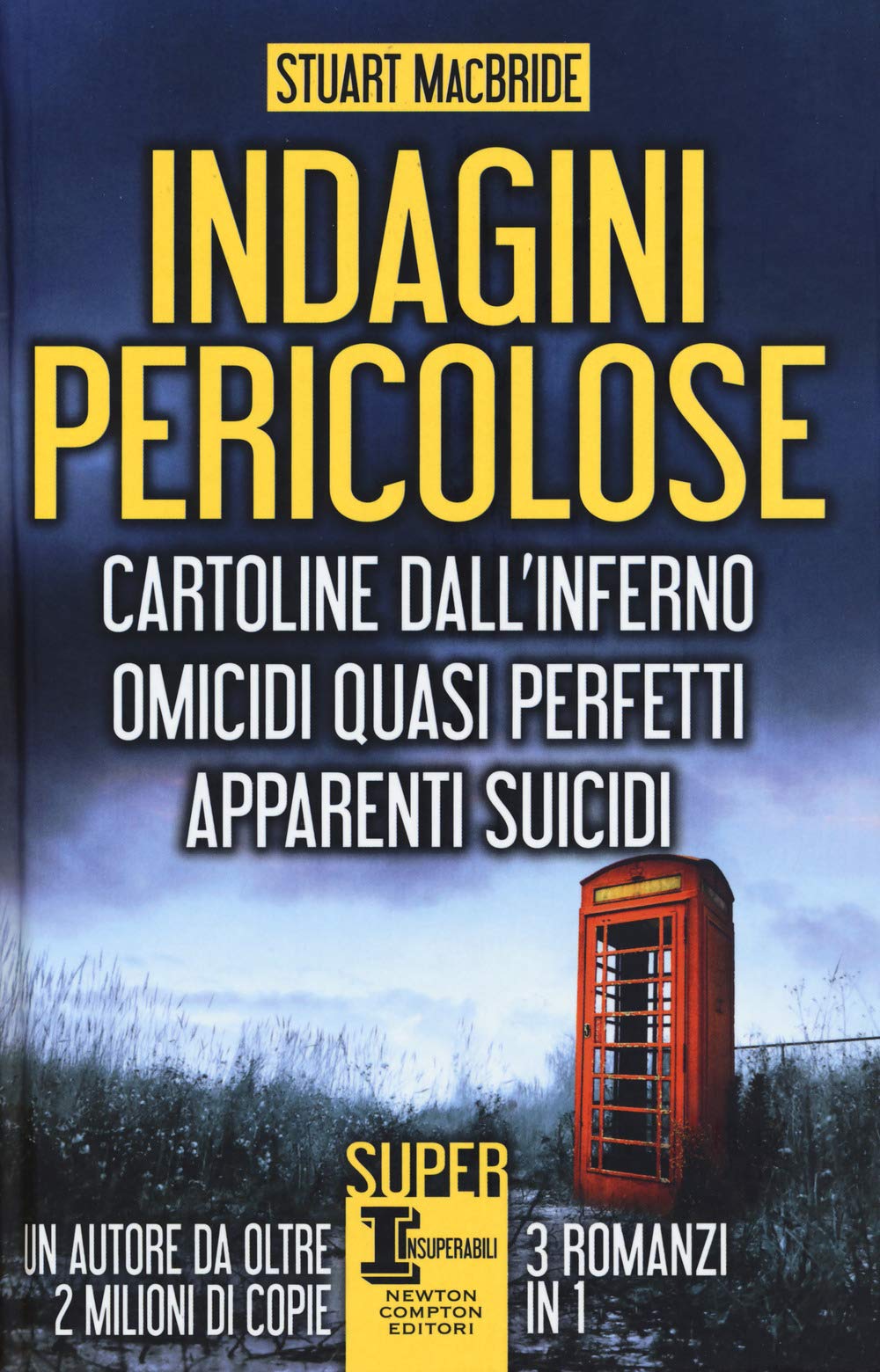 Indagini pericolose: Cartoline dall'inferno-Omicidi quasi perfetti-Apparenti suicidi book